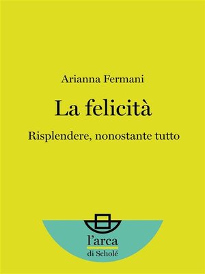 cover image of La felicità